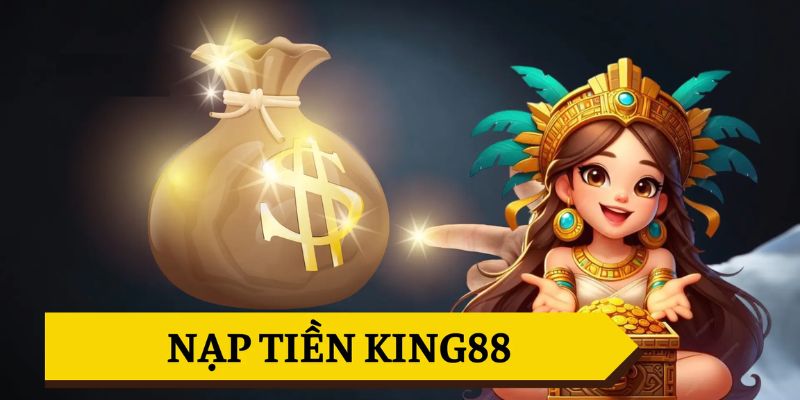 KING88 🎖️ Link Vào “King 88” VIP nhất【COMBIHOM.EU.COM】 26 Nạp tiền nhanh chóng